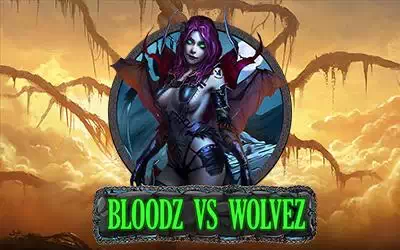 Bloodz VS Wolvez