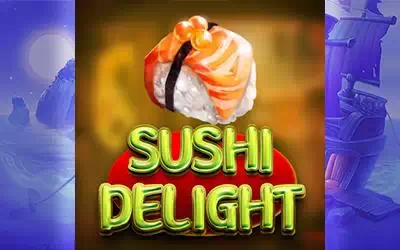 SUSHI DELIGHT