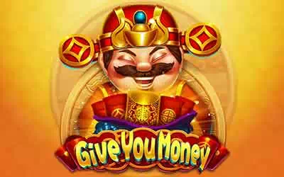 Give You Money