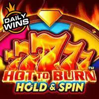 Hot to Burn Hold and Spin